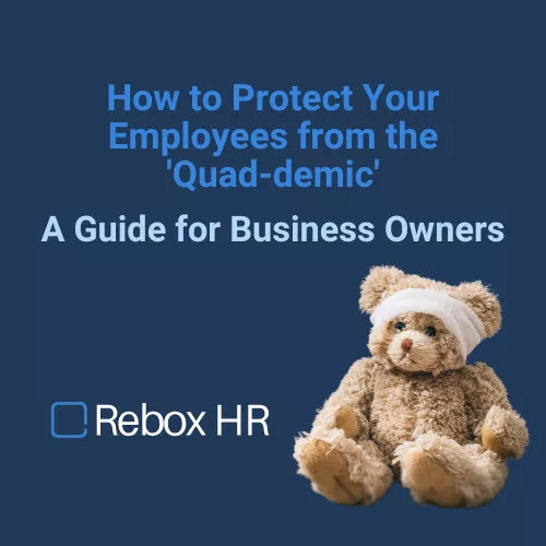 Protect Employees from the 'Quad-demic'